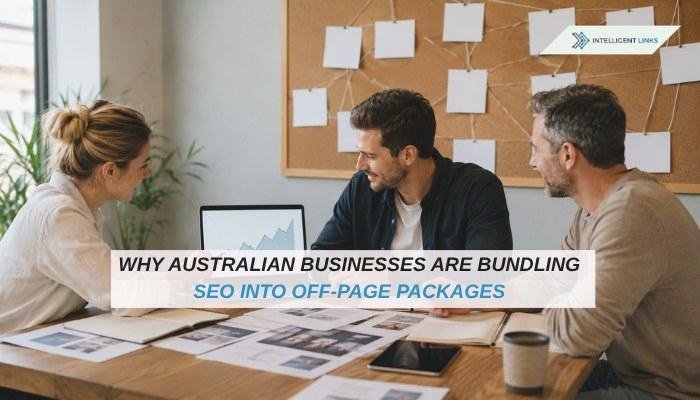 Why Australian Businesses Are Bundling SEO Into Off-Page Packages