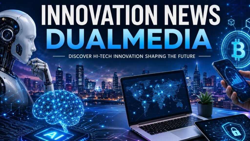innovation news dualmedia